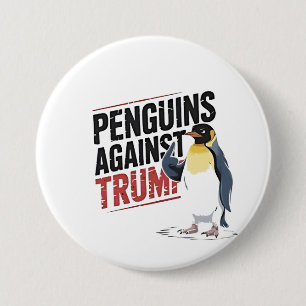 Pinguine gegen Trump gegen Trump USA Button