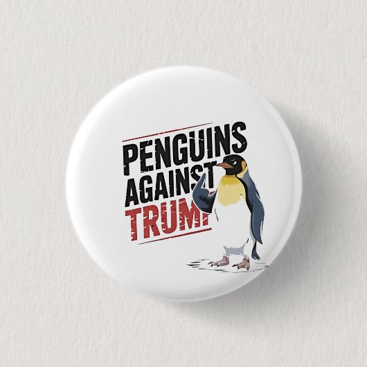 Pinguine gegen Trump gegen Trump USA Button (Vorderseite)