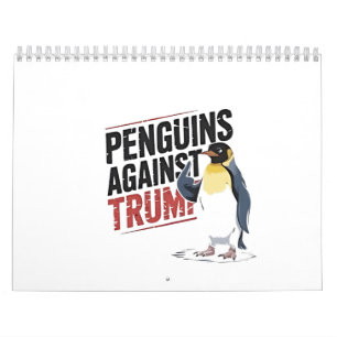 Pinguine gegen Trump gegen Trump USA Kalender
