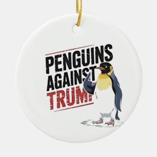 Pinguine gegen Trump gegen Trump USA Keramik Ornament