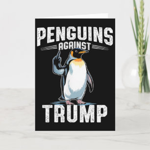 Pinguine gegen Trump - Pinguin-Steuer machen F Karte
