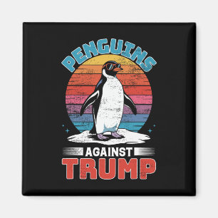 Pinguine gegen Trump Pinguin tappen gegen Tr Magnet