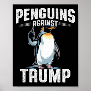 Pinguine gegen Trump - Pinguinsteuer F Poster