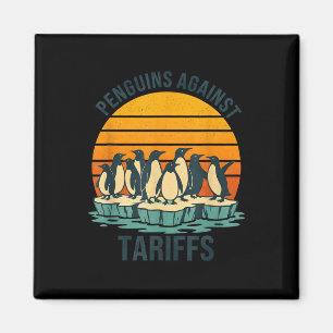 Pinguine gegen Zölle und Zölle Funny Pingui Magnet