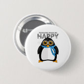 Pinguine machen mich glücklich button (Vorne & Hinten)