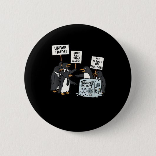 Pinguine protestieren gegen Zölle Funny Pinguin Ta Button (Vorderseite)
