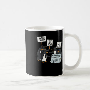 Pinguine protestieren gegen Zölle Funny Pinguin Ta Kaffeetasse