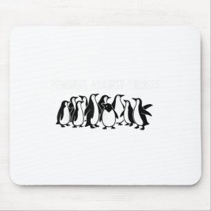 Pinguine protestieren gegen Zölle Funny Pinguin Ta Mousepad