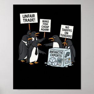 Pinguine protestieren gegen Zölle Funny Pinguin Ta Poster