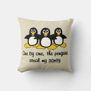 Pinguine stehlen meine Vernunft Kissen