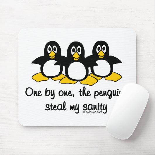 Pinguine stehlen meine Vernunft Mousepad (Mit Mouse)