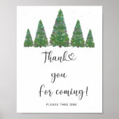 Pinienbäume Danke, dass du gekommen bist Poster (Vorne)