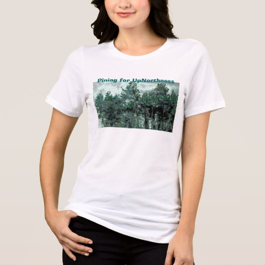 Pining für den Up-Northness-T - Shirt - (Vorderseite)
