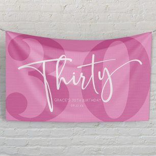 Pink 30. 30. Geburtstagsparty Banner