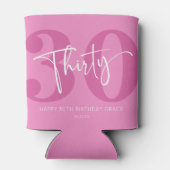 Pink 30. 30. Geburtstagsparty Geschenk Dosenkühler (Rückseite)
