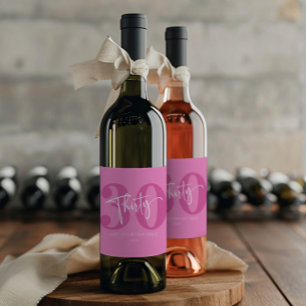 Pink 30. 30. Geburtstagsparty Geschenk Weinetikett