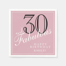 Pink 30 und fabelhafte Elegant Script 30. Geburtst Serviette