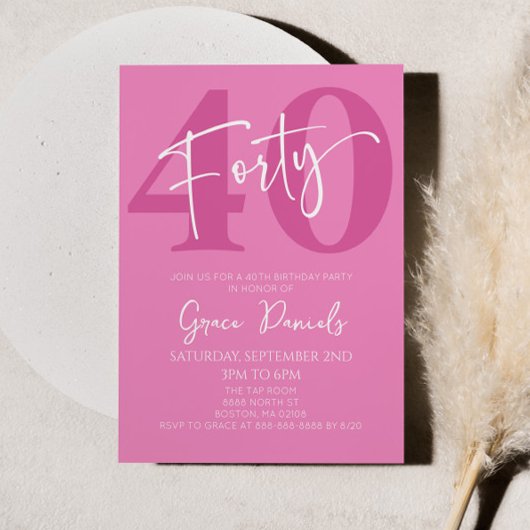 Pink 40. 40. Geburtstagsparty Einladung