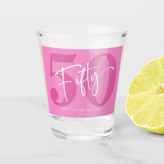Pink 50. 50. Geburtstagsparty Geschenk Schnapsglas (Vorderseite)