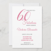 Pink 60 and Fabulous Elegant Script Birthday Einladung (Vorderseite)