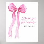 Pink a bow - danke für das Kommen Poster (Vorne)