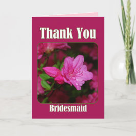Pink Azalea Bridesmaid Vielen Dank Dankeskarte