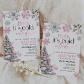 Pink Baby Es ist kalt draußen Babydusche Einladung