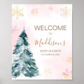 Pink Baby Es ist kalt draußen Willkommen Poster (Vorne)