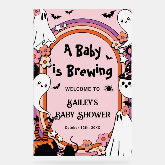 Pink Baby is Brewing Halloween Baby Shower Welcome Acrylschild (Vorderseite)