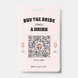 Pink Bachelorette Kaufen die Braut ein Getränk QR- Ausweis