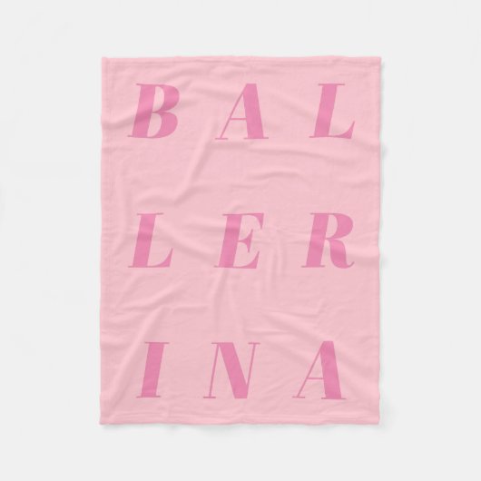 Pink Ballerina Text Design for Ballet Dancers Fleecedecke (Vorderseite)