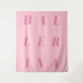 Pink Ballerina Text Design for Ballet Dancers Wandteppich (Vorderseite)