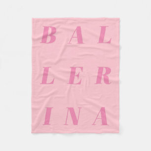 Pink Ballerina Textdesign für Balletttänzer Fleecedecke