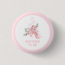 Pink Ballerina Tutu Cold Mother To Be Baby Shower Button