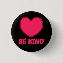 Pink Be Kind - Herzform Button