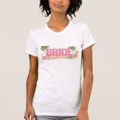 Pink Beach Junggeselinnen-Abschied Bride T-Shirt (Vorderseite)