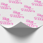 Pink Big Sister Typografie mit Glitzer Geschenkpapier (Ecke)