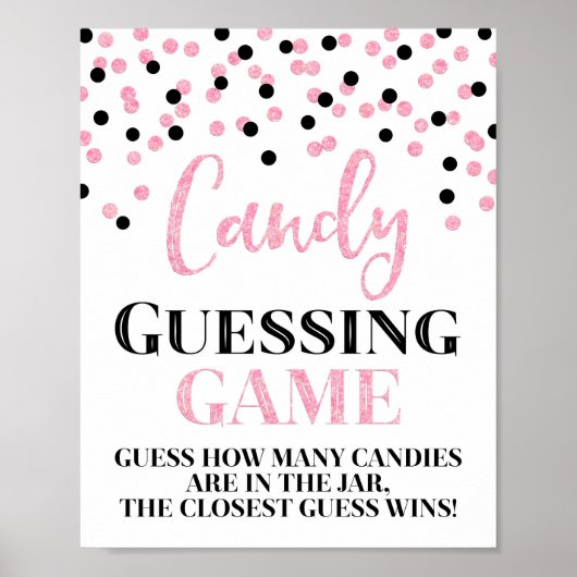 Pink Black Confetti Candy Guessing Game-Zeichen Poster (Vorne)