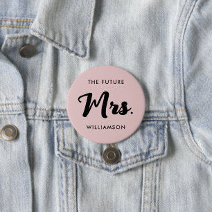 Pink Black Future Frau Nachname Getting Heiraten Button