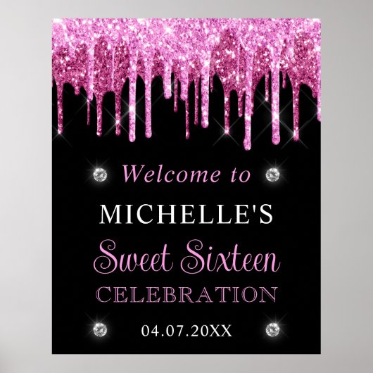 Pink & Black Glitzer Sweet 16 Willkommenszeichen Poster (Vorne)