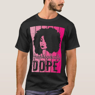 Pink Black History Month Unverblümt Drogen Bla T-Shirt