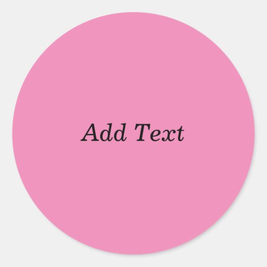 Pink Blank Erstellen Sie Ihre eigene Textvorlage h Runder Aufkleber (Vorderseite)
