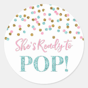Pink Blue Gold Confetti Sie ist bereit zum Pop Runder Aufkleber