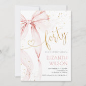 Pink Bow 40th Birthday Invitation Einladung (Vorderseite)