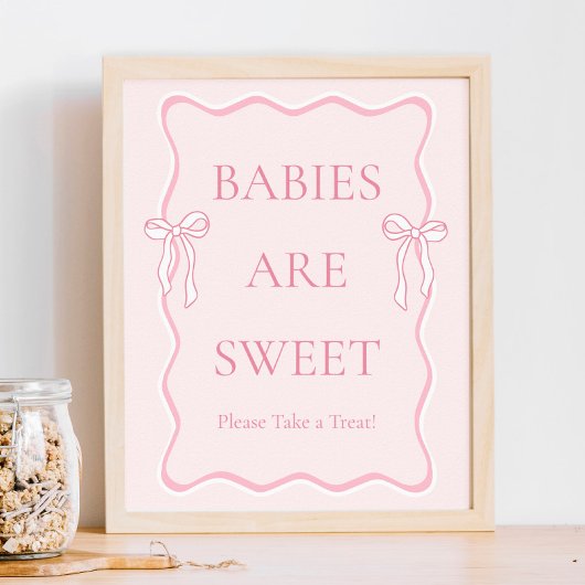 Pink Bow Baby Dusche Babys sind süße Gefälligkeit Poster