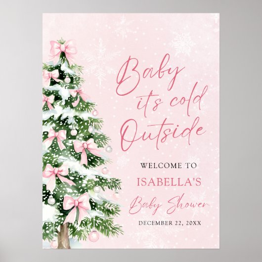 Pink Bow Baby Es ist kalte Außendusche Poster (Vorne)