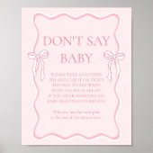 Pink Bow Baby Shower Say Baby Game nicht Poster (Vorne)