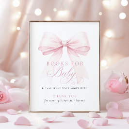 Pink Bow Books for Baby Shower Sign Poster