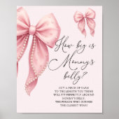Pink Bow Bow How Big is Mommy's Belly Game Poster (Vorne)