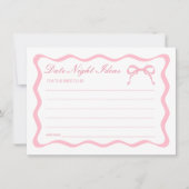 Pink Bow Brautparty Date Night Idecard Einladung (Vorderseite)